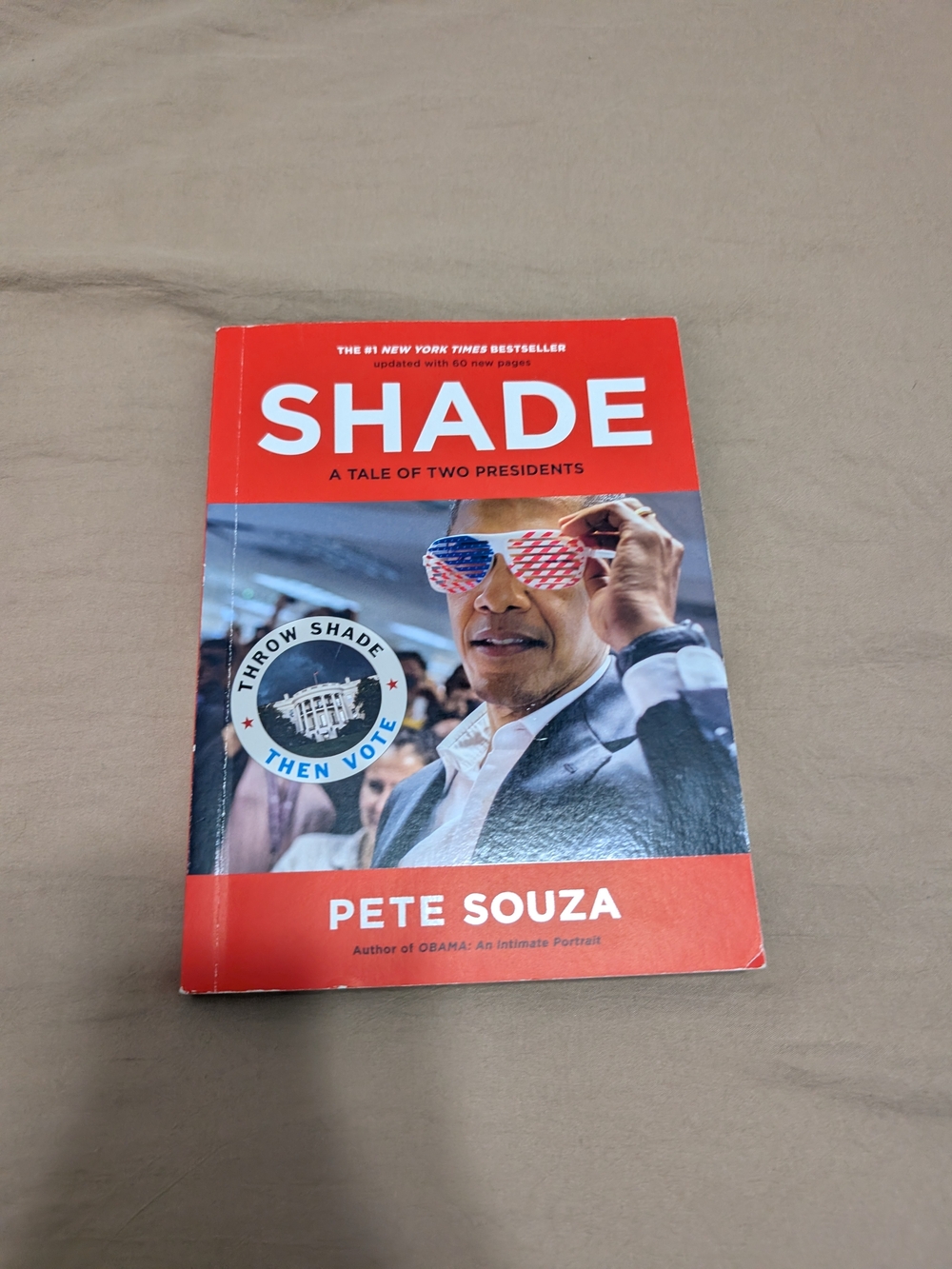 Shade: A Tale of Two Presidents by Pete Souza